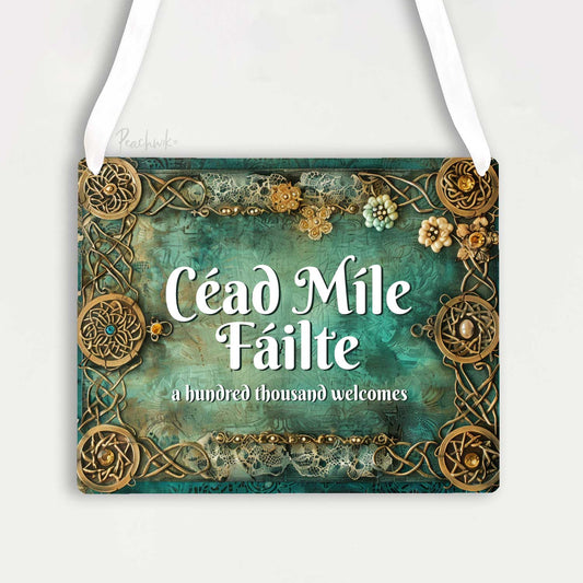 Cead mile failte Sign - Irish Blessing Welcome Metal Sign