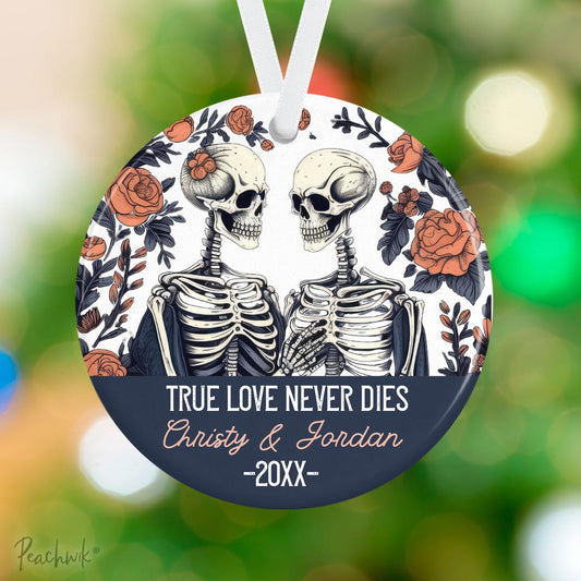 True Love Never Dies - Couples Skeleton Personalized Christmas Ornament