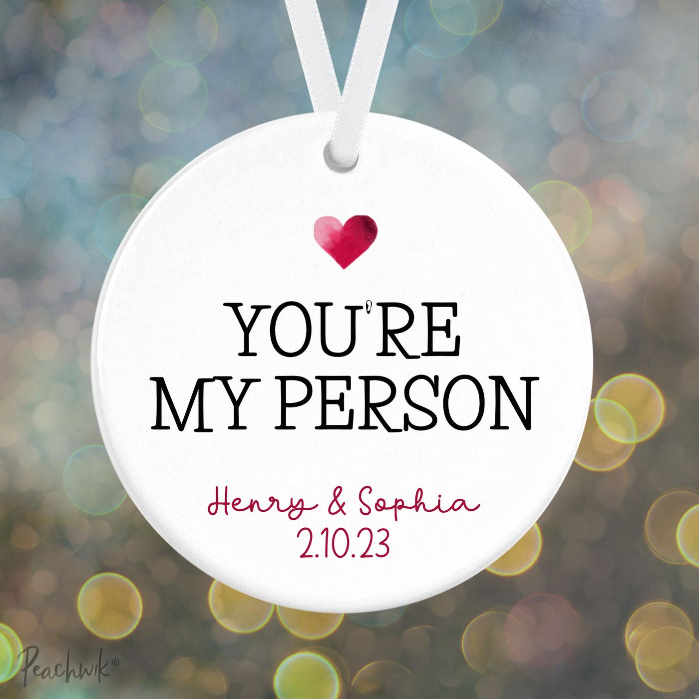 You're My Person Couples Personalized Christmas Ornament