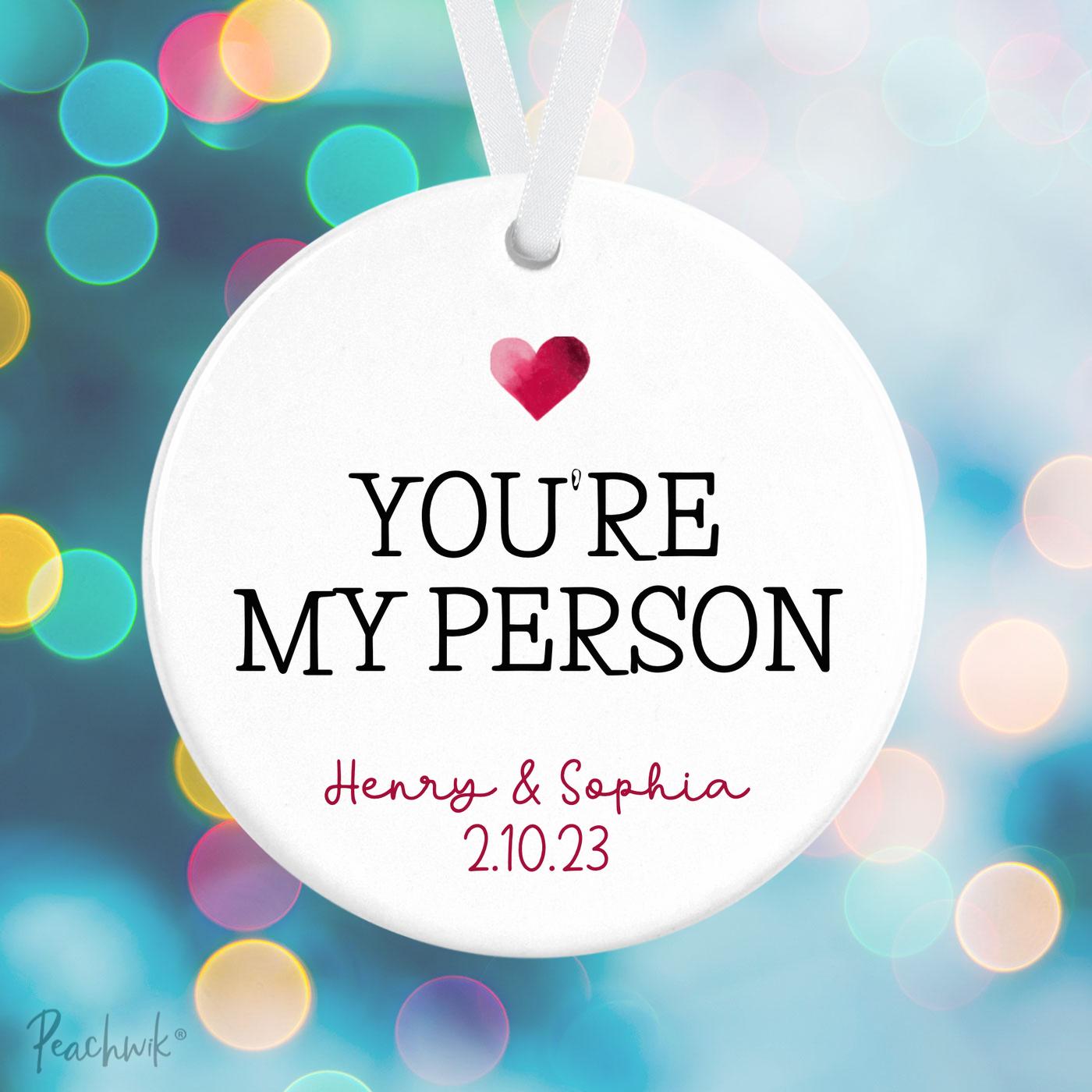 You're My Person Couples Personalized Christmas Ornament